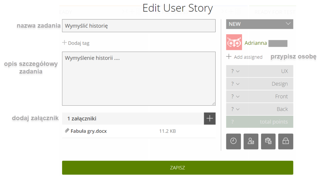 zakładka Edit User Story z polami do wpisania nazwy zadania, szczegółowego opisu zadania, dodania załącznika i panelem z opcją przypisania osoby do zadania 